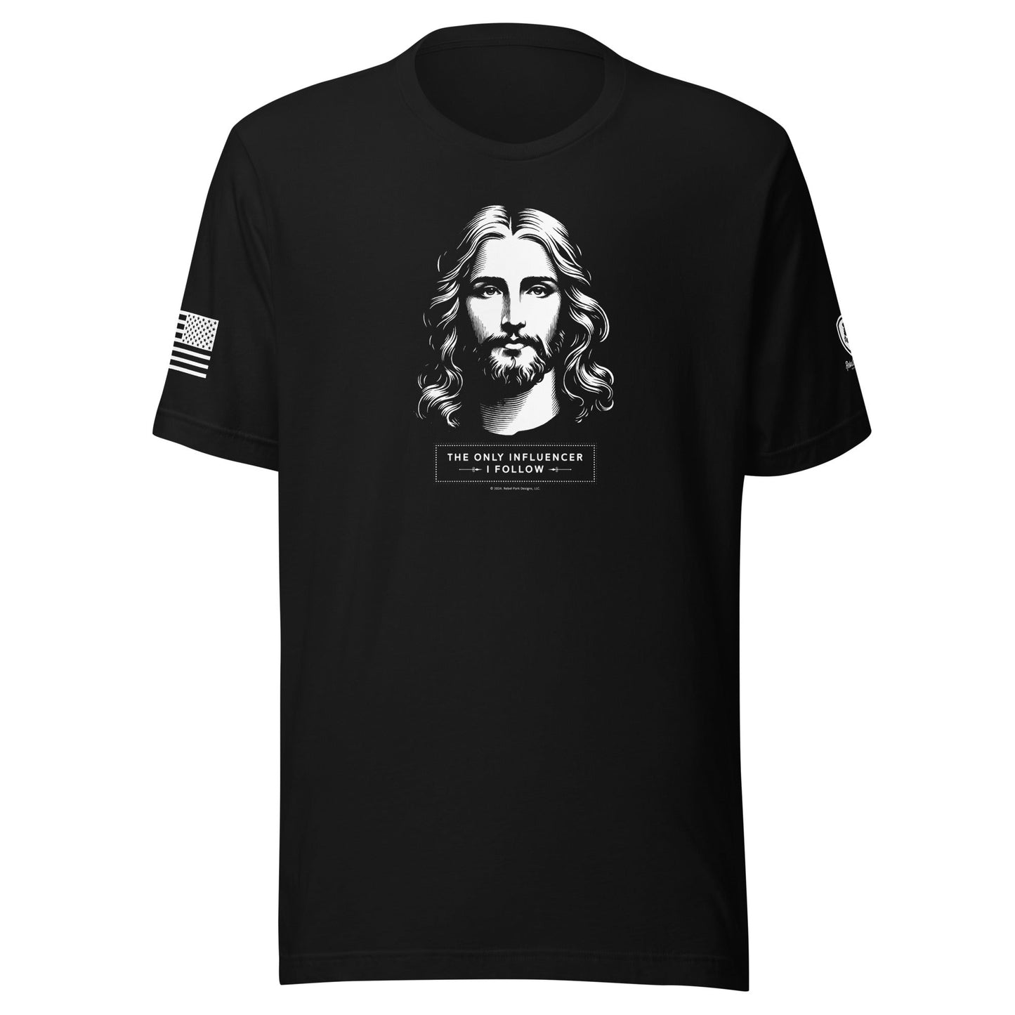 Faith - Based T-Shirt – Jesus - The Only Influencer I Follow - Tee - Rebel Park USA