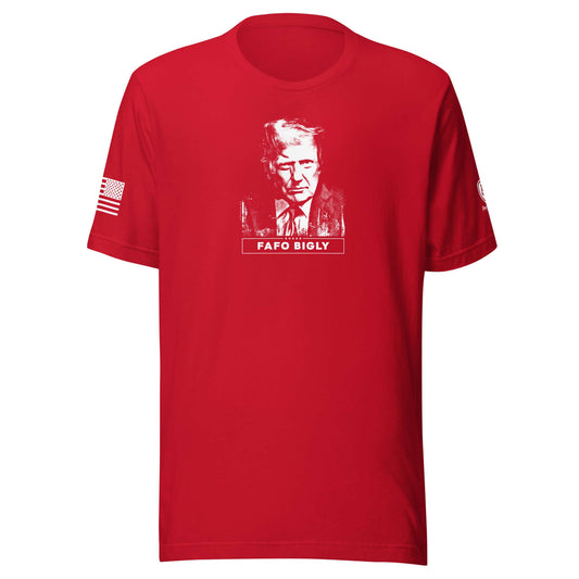 Funny MAGA T-Shirts - Trump Tees - FAFO Bigly. - Rebel Park USA