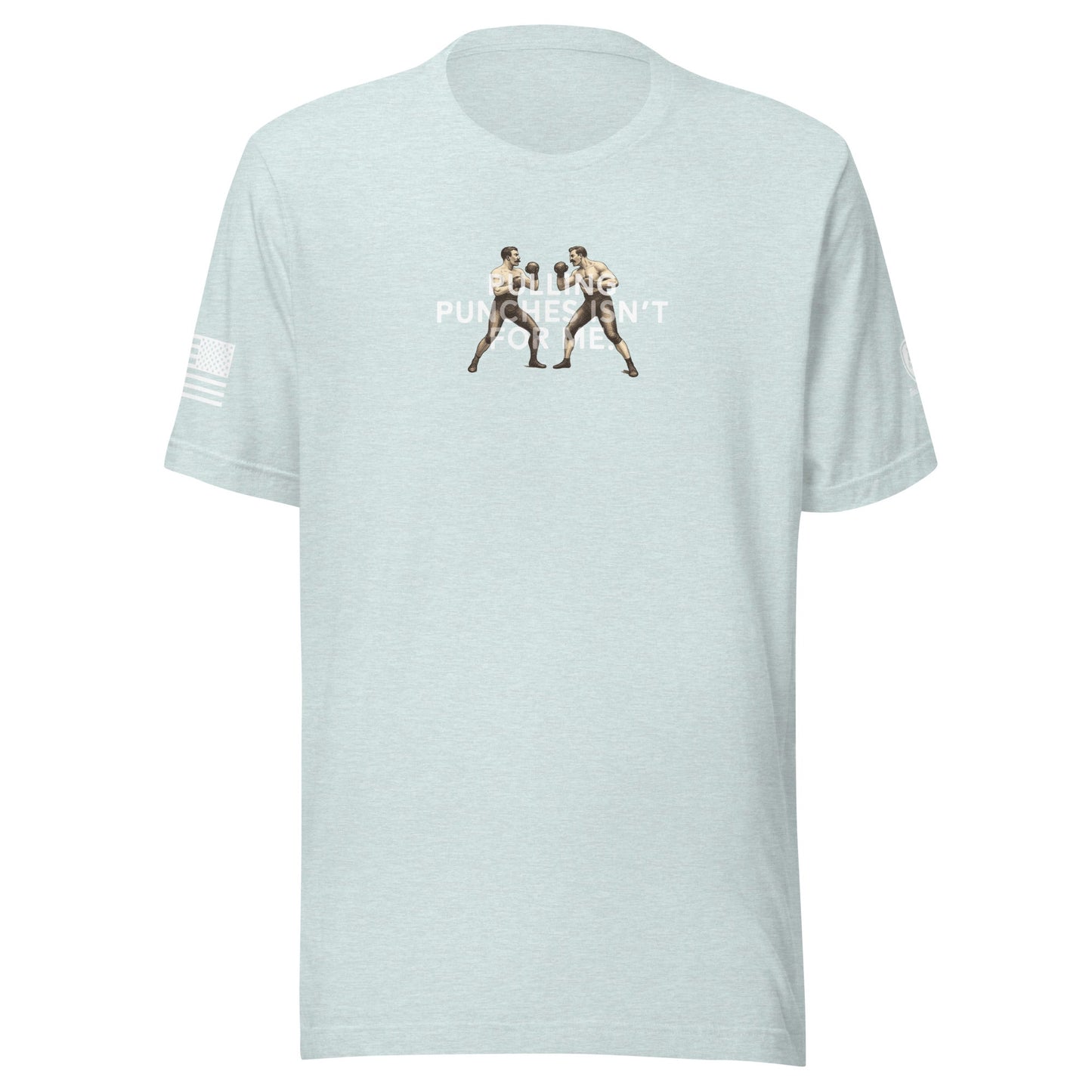Funny T-Shirt for Men - Patriotic Tee - Pulling Punches Isn't For Me - Rebel Park USA