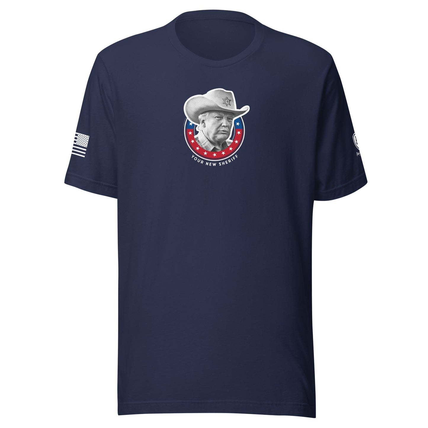 Trump T-Shirt for men - Your New Sheriff Shirt – Patriotic T-Shirt - Rebel Park USA