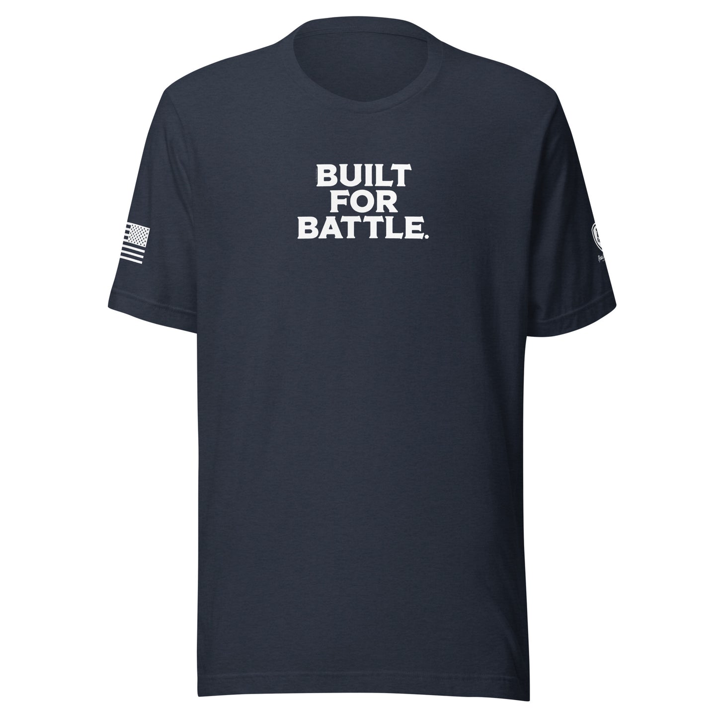 Military Tee – Funny Tees - Built for Battle T-Shirt