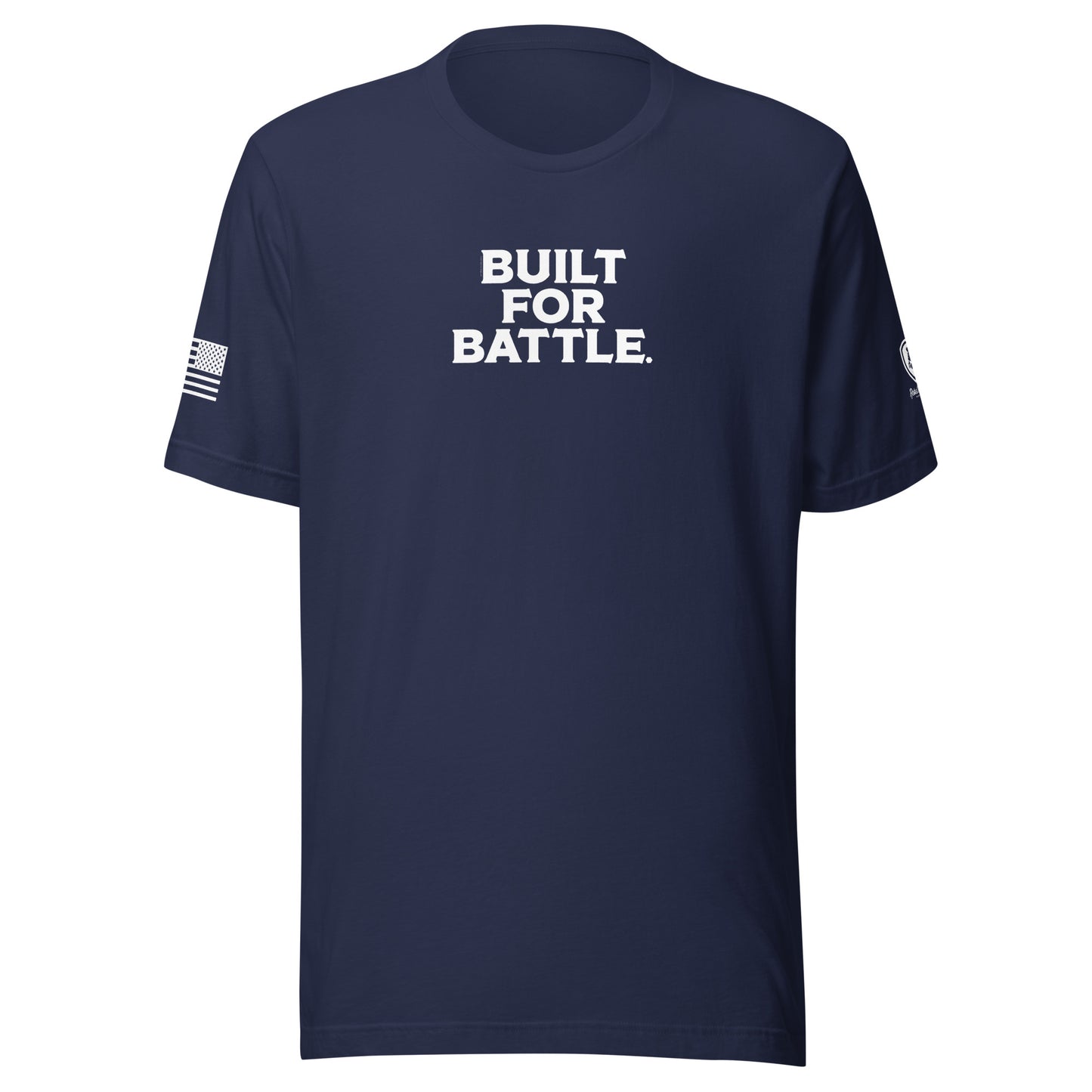 Military Tee – Funny Tees - Built for Battle T-Shirt