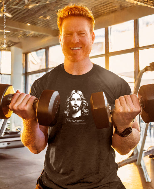 Faith-Based Tee – Jesus - The Only Influencer I Follow