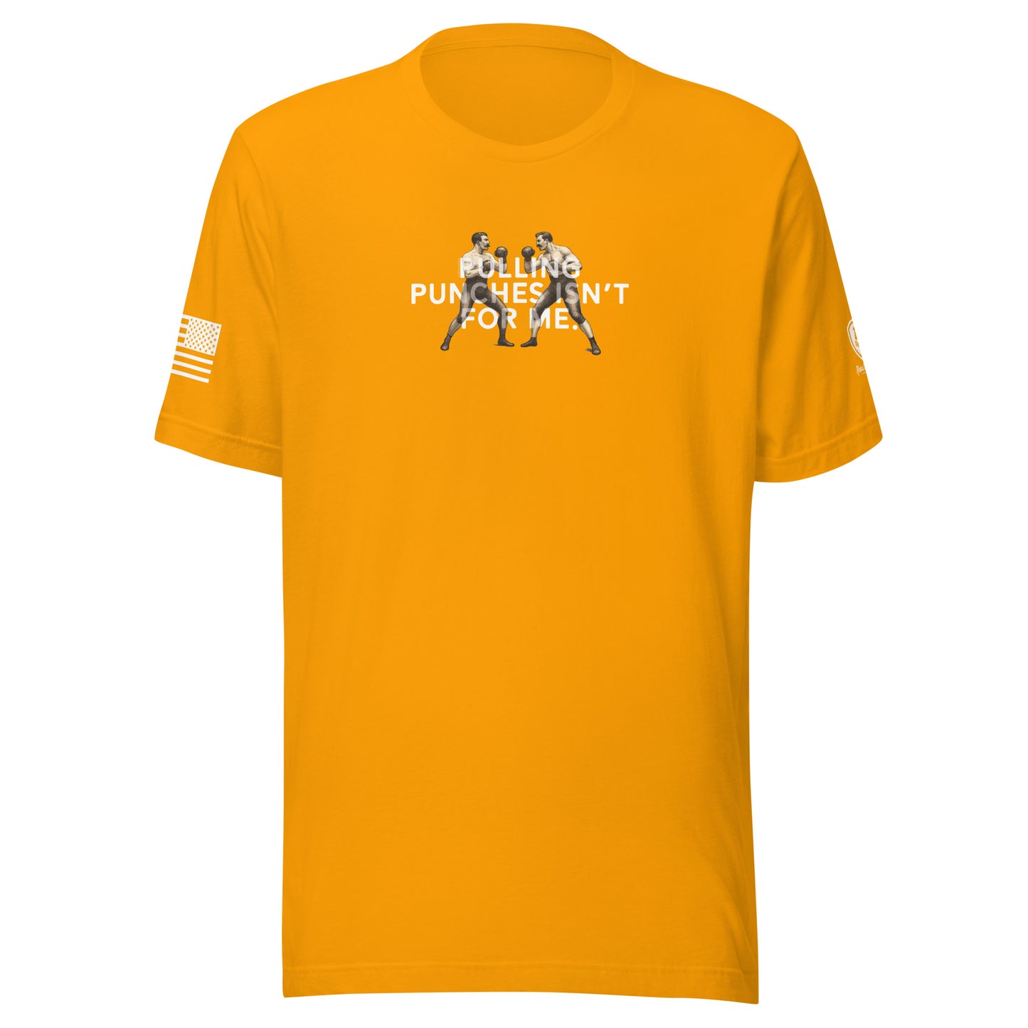 Funny T-Shirt for Men - Pulling Punches Isn't For Me