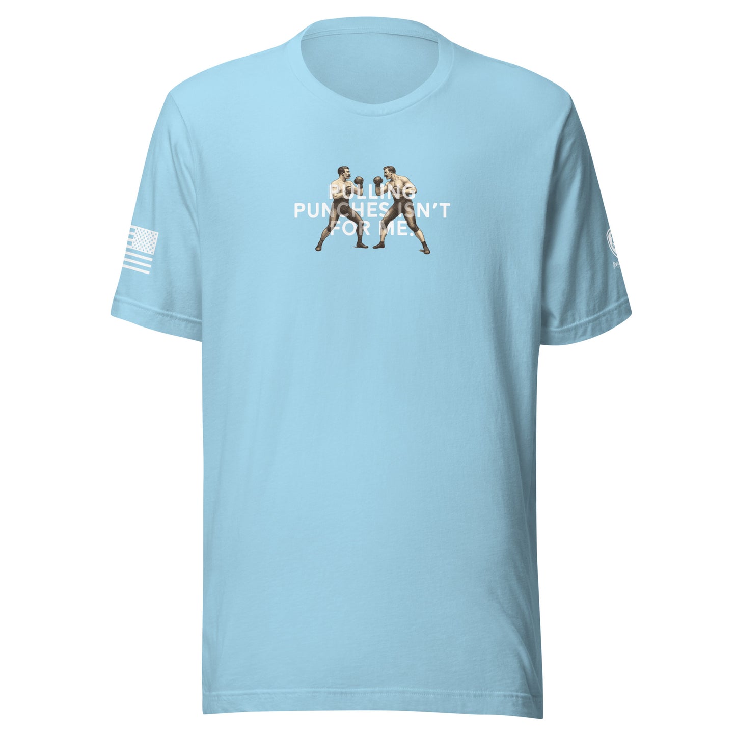Funny T-Shirt for Men - Pulling Punches Isn't For Me