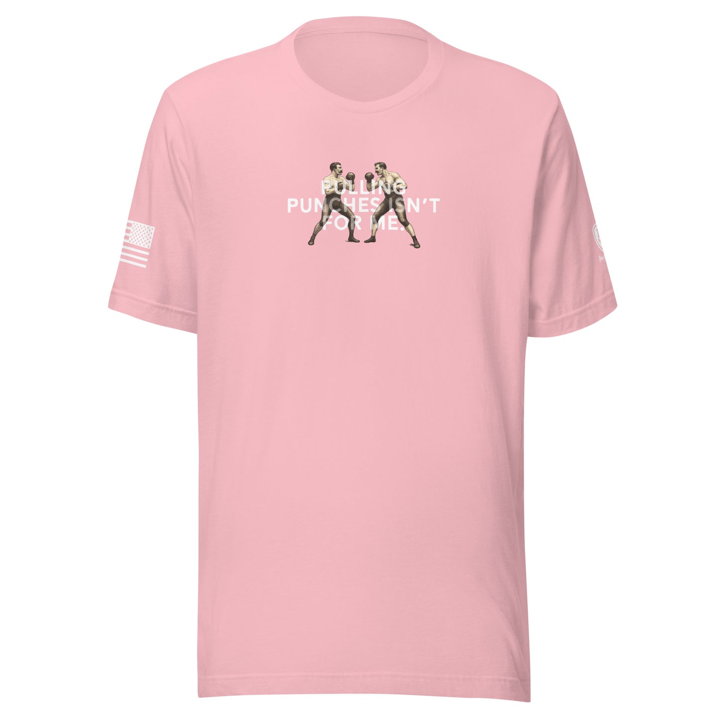 Funny T-Shirt for Men - Pulling Punches Isn't For Me