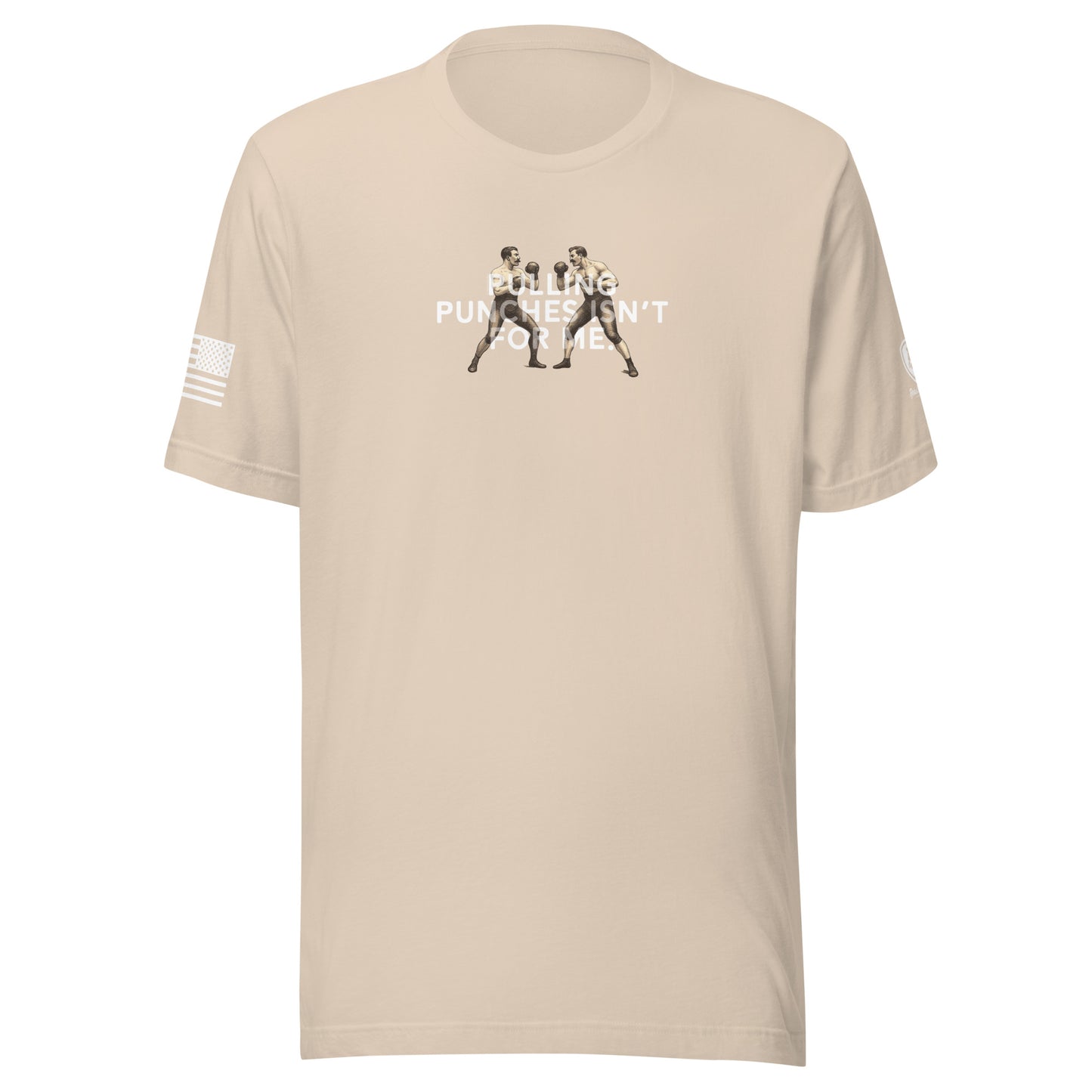 Funny T-Shirt for Men - Pulling Punches Isn't For Me